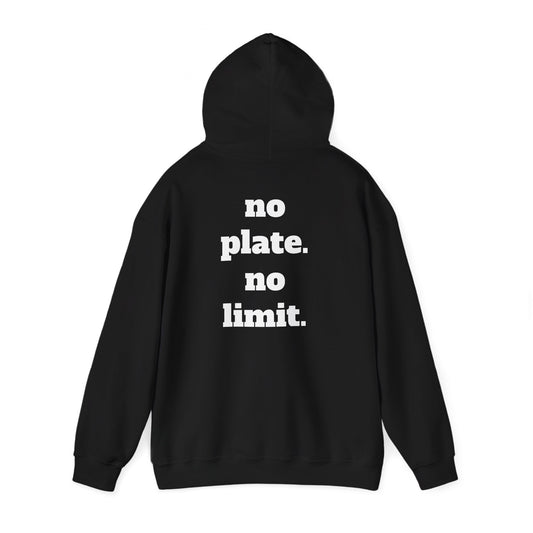 ''no plate. no limit.'' hoodie