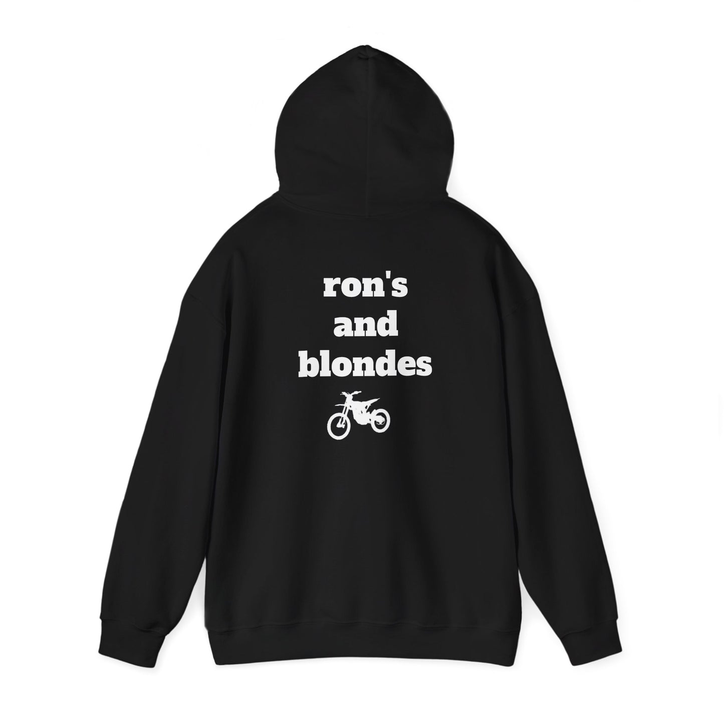 “Ron’s and blond’s” hoodie